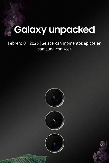 三星西班牙海报显示 Galaxy S23 / Ultra 系列发布会 2 月 1 日举行：后置相机采用表圈设计，新增雾丁香和植物绿 - 1