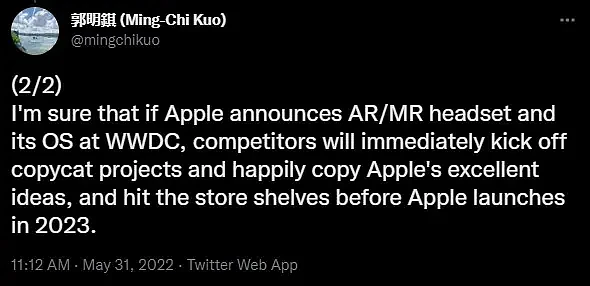 郭明錤：苹果不会在WWDC 2022上展示realityOS或AR头显 - 2