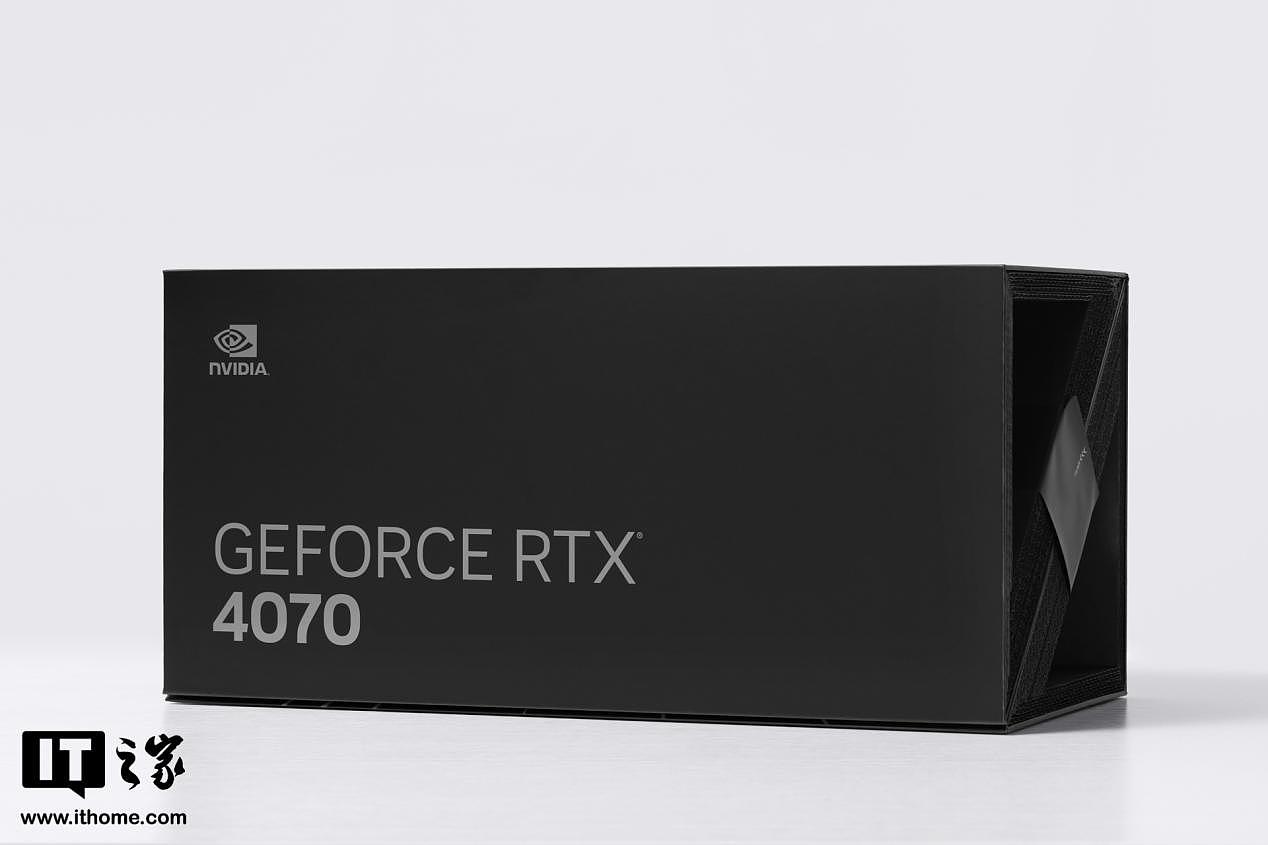 【IT之家开箱】NVIDIA GeForce RTX 4070 图赏：如此小巧，又如此强大 - 1