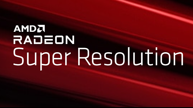 AMD 介绍 RSR 超分辨率技术：帧率 2 倍提升，适用于 RX 5000 及更新显卡 - 1