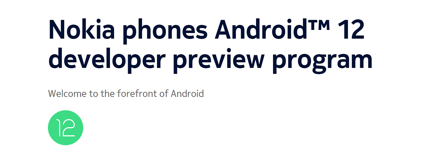 诺基亚 X20 获推首个 Android 12 开发者预览版 - 1