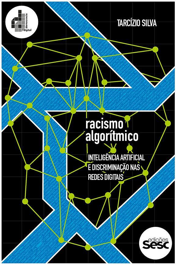 新书《Racismo Algorítmico》：巴西算法种族主义问题日益突显 - 1