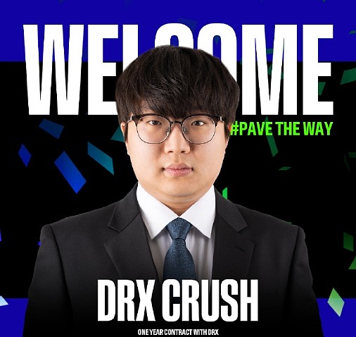 DRX官方：Crush教练加入DRX.CL战队 - 1