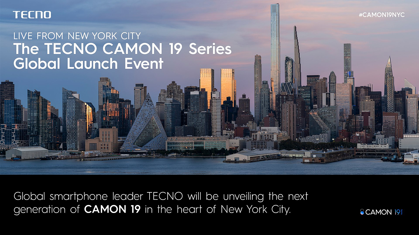 全新 TECNO CAMON 19 系列全球发布会定档纽约