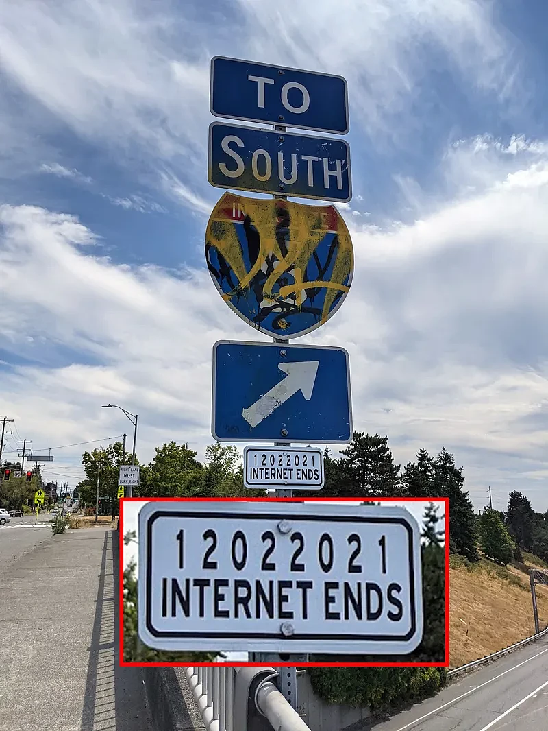 营销？西雅图多处路牌印有“12022021 INTERNET ENDS”字样 - 3