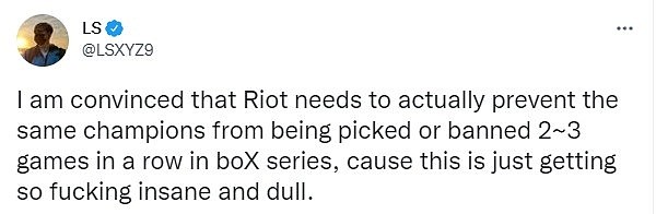 LS更推：Riot应该阻止同一英雄连续2~3次被选中或禁止 - 1