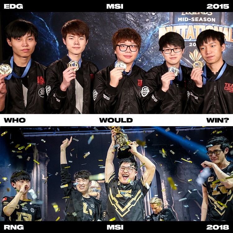 LoL互动话题：2015年MSI的EDG vs 2018年MSI的RNG，谁将获胜？ - 1