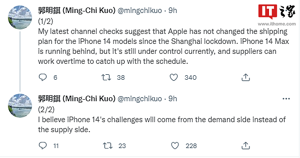 郭明錤：苹果 iPhone 14 系列发售计划没变，iPhone 14 Max 进度落后但仍在控制中 - 2