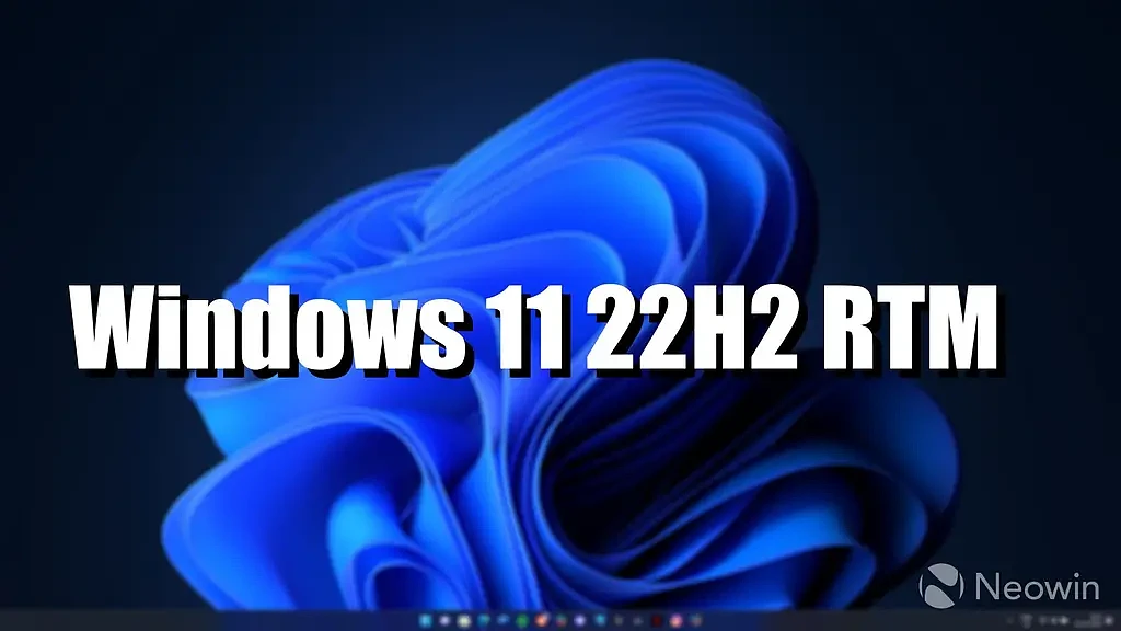 Windows 11 22H2预锁定Build 22621 RTM版将于5月20日发布 - 1