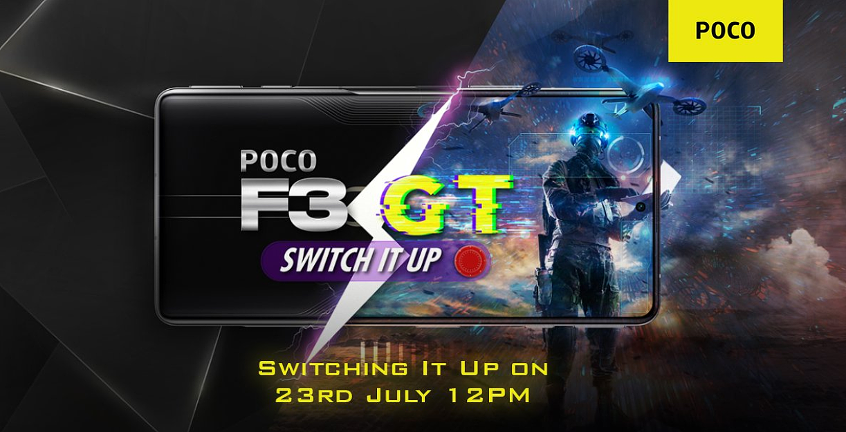 Poco F3 GT 手机将于 7 月 23 日在印度推出：天玑 1200 芯片，120Hz 高刷 - 2