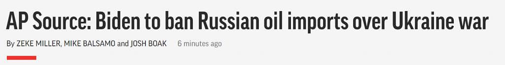 美媒援引知情人士：拜登已决定禁止俄罗斯石油进口 - 2