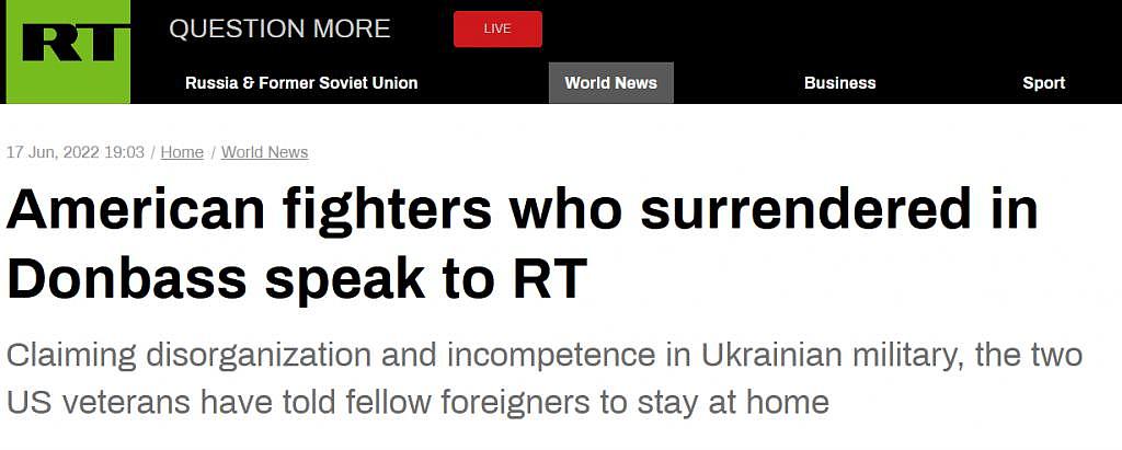 在乌被俘美国人向俄媒讲述被俘经过，警告其他退伍老兵：别来乌克兰 - 1