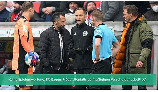 德足协驳回弗莱堡上诉，拜仁12人应战是裁判失误 - 1