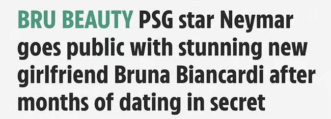 巧合？内马尔新任女友与前女友都叫布鲁娜 - 1