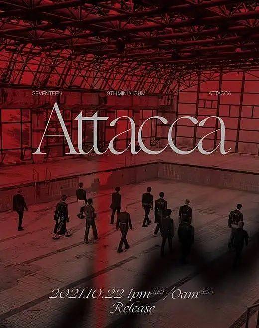 SEVENTEEN将携第九张迷你专辑《Attacca》于10月22日回归！ - 1