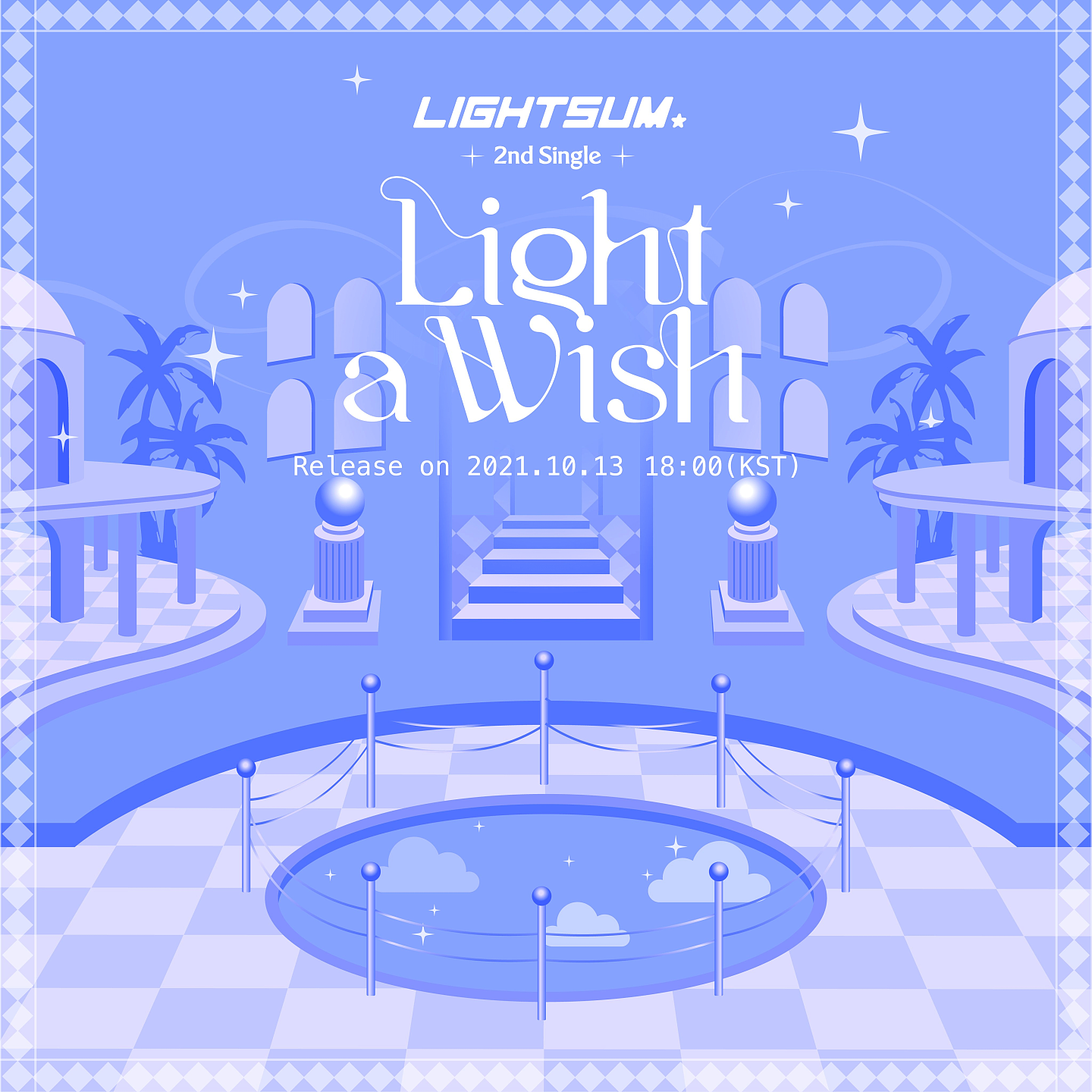 LIGHTSUM官方公开第二张单曲《Light a Wish》预告 将于10月13日回归！ - 1