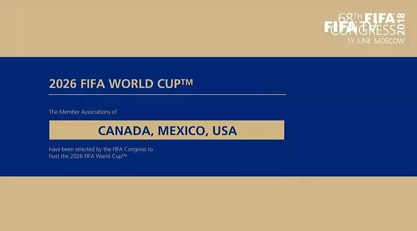 国际足联宣布：美国、墨西哥、加拿大主办2026年世界杯！摩洛哥五次申办全部失败…… - 4