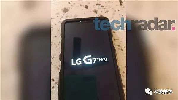 谷歌意外偷跑Pixel 3，LG G7 ThinQ真机谍照现身 - 4